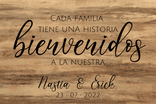 cartel bienvenida nuestra historia 2